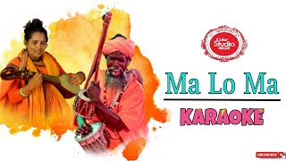 Ma Lo Ma Karaoke With Lyrics  Coke Studio Bangla  Season 3  BDBR KARAOKE [upl. by Slohcin]