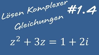 14 Komplexe Gleichungen lösen  Mathe 2 für Ingenieure [upl. by Arikahc547]