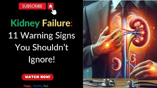 11 Warning Signs Your Kidneys Are Failing [upl. by Anitnemelc]