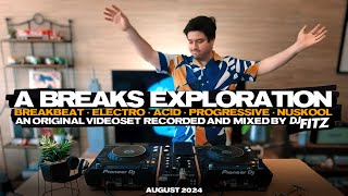 A Breaks Exploration Mixed By DJ Fitz  August 2024 [upl. by Gniw]