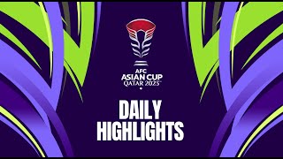 AsianCup2023 Daily Highlights Feb 3 [upl. by Nya]