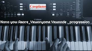 Cover of Nana Yaw Asare Yewonyame Yewoade progression [upl. by Auqenat420]