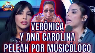 VERÓNICA Y ANA CAROLINA PELEAN POR MUSICÓLOGO Y FOTO DE HACE AÑOS CUANDO ERAN INFAMES [upl. by Sacram443]