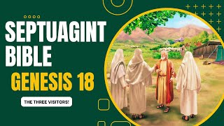 SEPTUAGINT BIBLE in ENGLISH  Genesis chapter 18  Audio amp Text [upl. by Onairam543]