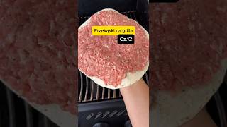 Część 12  Przepis na przekąski na grilla🍔Quesadilla Tortilla Burger🌮 przekąska przepis grill [upl. by Crosby]