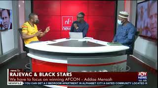 Rajevac amp Black Stars We can do something with Coach Milovan  JoySports Editor Gary AlSmith [upl. by Bael]