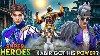 SUPER HEROES  Kabir Got his Powers  Part 8  Free Fire Story  mrnefgamer [upl. by Oelak]