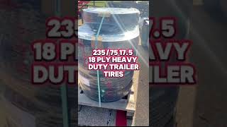 23575 175 18 PLY Heavy Duty Trailer Tires [upl. by Zach981]