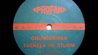 Grungerman  Fackeln Im Sturm B2 [upl. by Isolt]