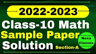 Sample Paper Solution Class 10 Math 202223  CBSE Math Sample Paper  Math Sample Paper Solution [upl. by Salvatore]