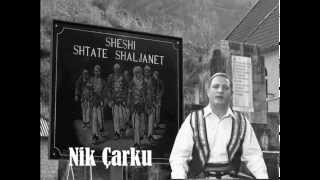 Shtate Shaljanet  Nik Carku [upl. by Sucramad]