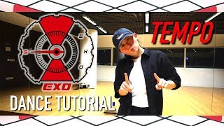 EXO 엑소 Tempo Dance Tutorial  Full w Mirror Charissahoo [upl. by Deirdre125]