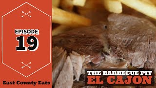 East County Eats Episode 19  The Barbecue Pit in El Cajon [upl. by Alika]