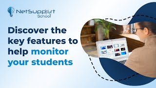 NetSupport School  Discover the key features to help monitor your students [upl. by Wynn]