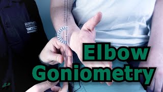 Elbow Goniometry [upl. by Myrtie]