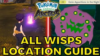 All Wisps Locations to Catch Spiritomb Guide in Pokemon Legends Arceus [upl. by Gustie]