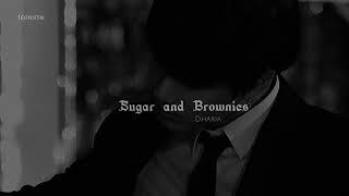 Dharia  Sugar and Brownies  Slowed [upl. by Dijam]