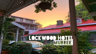 Lockwood Hotel MurreeAbdullahz Random [upl. by Siberson807]