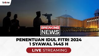 BREAKING NEWS Sidang Isbat Penetapan Idul Fitri 2024  1 Syawal 1445 H  tvOne [upl. by Aicilla224]