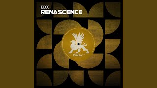 Renascence Extended Mix [upl. by Shaer]