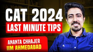 CAT 2024 Last minute tips that you cannot miss [upl. by Matta]