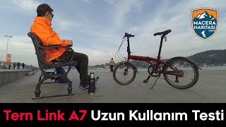 Tern Link A7 Katlanır Bisiklet Uzun Kullanım Testi bisikletvlog [upl. by Yemiaj]