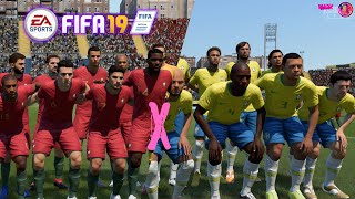 FIFA 19  Brasil x Portugal  Completo PT BR Copa do Mundo  SEM VOZ [upl. by Mihar52]