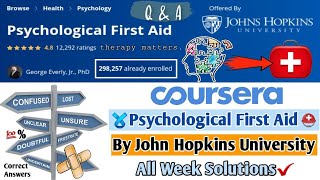 Coursera  Psychological First Aid  Week 1 To 5  All Week Solutions  Full Solved [upl. by Eedna]