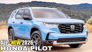 2026 HONDA PILOT  New Update Revealed  EngineSpecsPerformance [upl. by Urd]