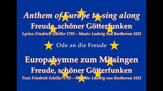 Freude schöner Gotterfunken  Anthem of Europe to sing along  Europahymne zum Mitsingen [upl. by Stephan204]