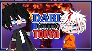 Dabi becomes Touya for 24 hrs l gacha l mha [upl. by Helgeson]