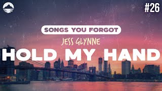 Jess Glynne  Hold My Hand  Lyrics [upl. by Gino633]