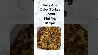 Easy And Quick Turkey Bread Stuffing Recipe [upl. by Ohcamac283]