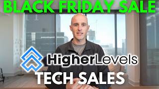 Higher Levels Tech Sales BLACK FRIDAY 25 off [upl. by Noguchi]