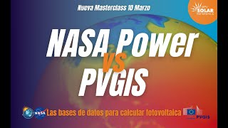 Fotovoltaica  ¡Bases de datos climáticos para calcular fotovoltaica NASA vs PVGIS [upl. by Almeida226]