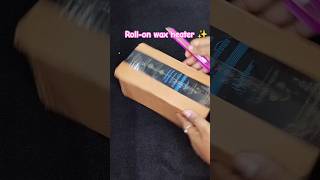 Rollon wax heater ✨  shurthikartistry  rollon waxheater waxing cartridge wax [upl. by Gujral]