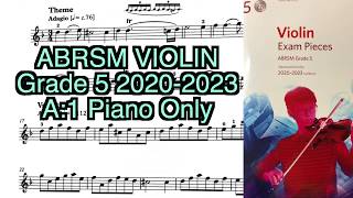 Grade 5 violin 2020 2023 A1 Piano only [upl. by Pilif]