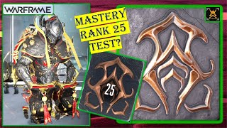 Ready for MASTERY Rank 25 TEST in WARFRAME [upl. by Belen]