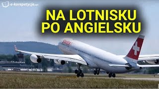 NA LOTNISKU po Angielsku  Rozmówki angielskie w PODRÓŻY [upl. by Levana]