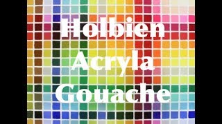 Holbein Acryla Gouache [upl. by Ailsun363]