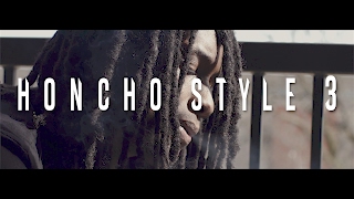 Cdot Honcho  Honcho Style 3 Official Video Shot By WillMass [upl. by Emoryt]