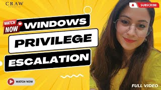 Windows Privilege Escalation  Penetration Testing  Cyber Security  WebPT [upl. by Gredel]