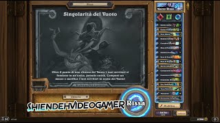 Hearthstone  Rissa  Singolarità Del Vuoto 02 [upl. by Aniham548]