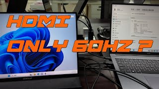 P16K can only 60Hz at HDMI Connection with Laptop [upl. by Zed]