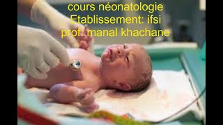 cours 1 Néonatalogie et secourisme néonatal soins au nouveauné en maternité [upl. by Margeaux]