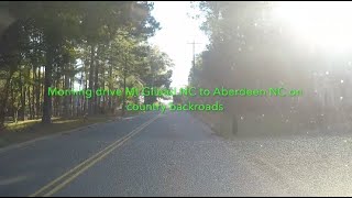 NORTH CAROLINA BACKROADS  Morning drive Mt Gilead NC to Aberdeen NC on country backroads ASMR [upl. by Nirol]