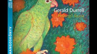 Gerald Durrell Fecsegő fauna Vámpírok és bor Szacsvay László előadásában [upl. by Aliuqa]