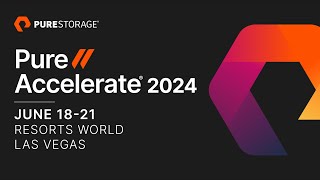 PureAccelerate 2024  Register Now [upl. by Bagley504]