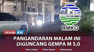 🔴BREAKING NEWS I Gempa Pangandaran M 50 Malam Ini Guncangannya Terasa Sampai Cilacap [upl. by Aniratak450]