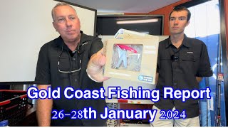 Gold Coast Fishing Report 2628th January 2024 [upl. by Einaffets124]